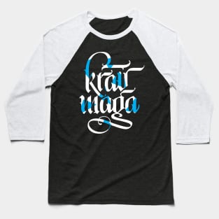 Krav Maga Calligraphy Baseball T-Shirt